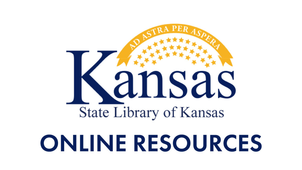 Kansas State Library Online Resources Kansas State Library Online Resources